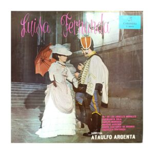Luisa Fernanda — Ataúlfo Argenta